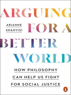 cover image of Arguing for a Better World
